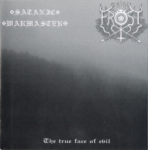 Satanic Warmaster : The True Face of Evil